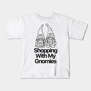 Shopping With My Gnomies Kids T-Shirt